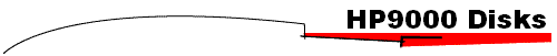 HP9000 Disks