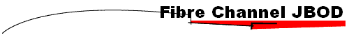 Fibre Channel JBOD
