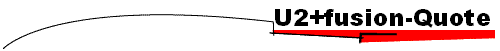 U2+fusion-Quote